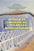 Interfaces Linguísticas, Literárias E Interculturais