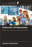 Colección 10 Educación