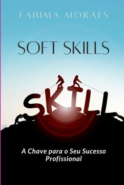 Soft Skills - Fahima, Moraes