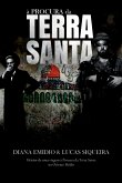 À Procura Da Terra Santa