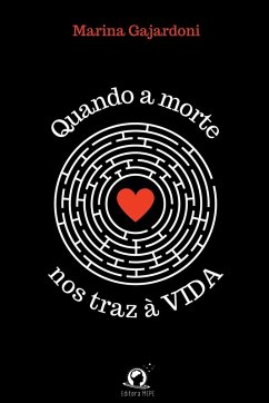 Cover Quando A Morte Nos Traz À Vida