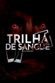 Trilha De Sangue