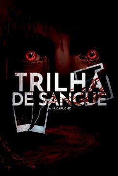 Trilha De Sangue - A, Capucho