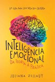 Inteligência Emocional Da Teoria À Prática