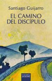 El camino del discipulo El camino del discipulo