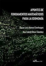 Apuntes de fundamentos matemáticos para la economía