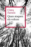 Quan ataquen els voltors Quan ataquen els voltors