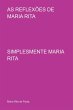 As Reflexões De Maria Rita - Bild 1