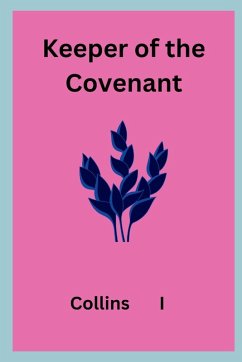 Keeper of the Covenant - I, Collins