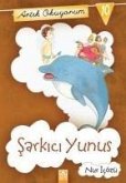 Artik Okuyorum 10 - Sarkici Yunus