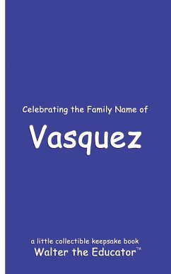 Cover Celebrating the Family Name of Vasquez