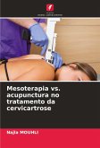 Mesoterapia vs. acupunctura no tratamento da cervicartrose