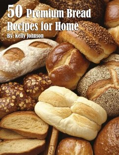 Cover 50 Premium Bread Recipes for Home