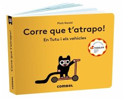 Cover Corre que t'atrapo! En Tutu i els vehicles