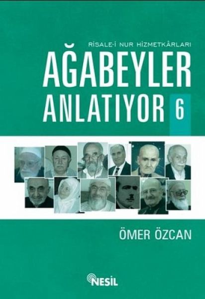 Agabeyler Anlatiyor - 6 Agabeyler Anlatiyor - 6