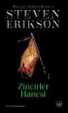 Zincirler Hanesi - Malazan Yitikler Kitabi 4 Ciltli