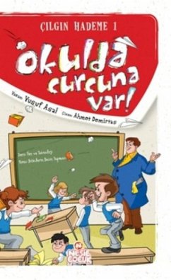 Okulda Curcuna Var - Asal, Yusuf