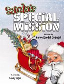 Santa's Special Mission Santa's Special Mission