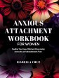 Anxious Attachment Workbook for Women - Bild 1