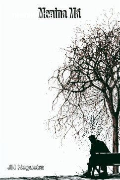 Menina Má - Nino, Nogueira