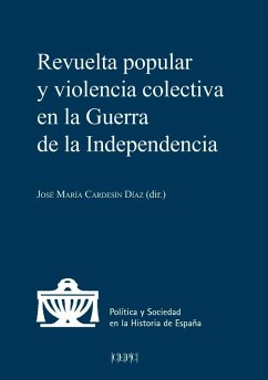 Cover Revuelta popular y violencia colectiva en la Guerra de la Independencia