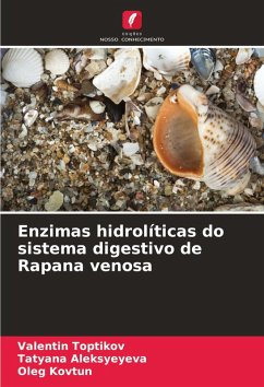 Enzimas hidrolíticas do sistema digestivo de Rapana venosa - Toptikov, Valentin;Aleksyeyeva, Tatyana;Kovtun, Oleg