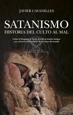 Cover Satanismo. Historia del Culto Al Mal