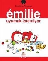 Emilie Uyumak Istemiyor - de Pressense, Domitille