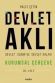 Devlet Akli, Devlet Adami Ve Devlet Ahlaki 3. Cilt