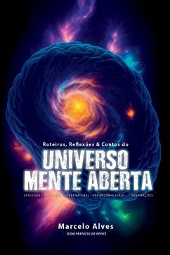 Universo Mente Aberta - Marcelo, Alves