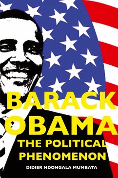 Barack Obama, the Political Phenomenon