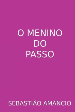 Cover O Menino Do Passo