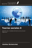 Teorías sociales 8