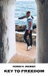 Key to Freedom - Wie man sich selbst... - Bild 1