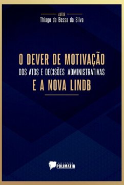 Cover O Dever De Motivação Dos Atos E Decisões Administrativas E