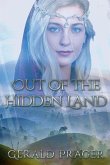 Out of the Hidden Land Out of the Hidden Land