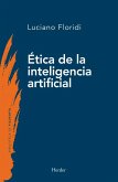 La Ética de la Inteligencia Artificial