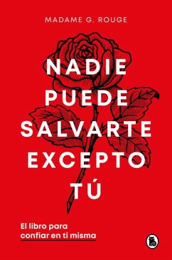 Cover Nadie Puede Salvarte Excepto Tú. El Libro Para Confiar En Ti Misma / No One Can Save You But You