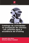 Catálogo de actividades na prospeção de clientes - um caminho para a excelência do eTailing Catálogo de actividades na prospeção de clientes - um caminho para a excelência do eTailing