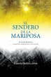 El Sendero De La Mariposa - Bild 1