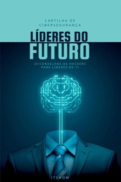 Cover Cartilha De Cibersegurança Para Líderes Do Futuro