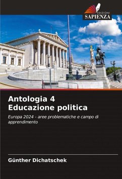 Antologia 4 Educazione politica - Dichatschek, Günther