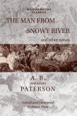 The Man From Snowy River and other verses The Man From Snowy River and other verses