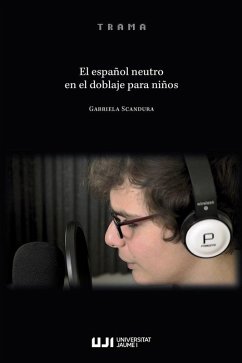 El español neutro en el doblaje para niños