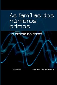 As Famílias Dos Números Primos - Coriceu, Bachmann