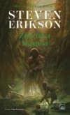 Zincirler Hanesi - Malazan Yitikler Kitabi 4