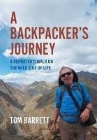 A Backpacker's Journey - Barrett, Tom