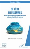 De père en fissures