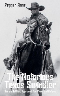 Cover The Notorious Texas Swindler