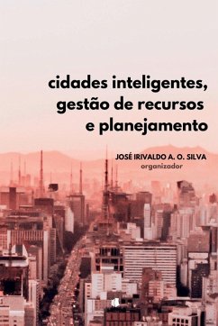 Cidades Inteligentes, Gestão De Recursos Hídricos E Planeja - José, Silva